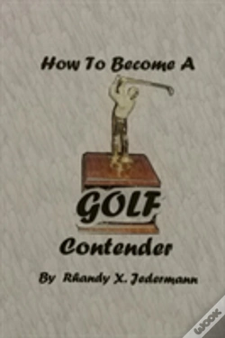 Capa do artigo How To Become A Golf Contender