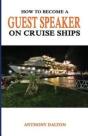 How To Become A Guest Speaker On Cruise Ships - Preview
