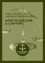 How To Become A Lawyer? - Preview