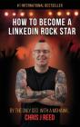 How To Become A Linkedin Rock Star - Preview