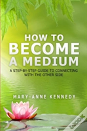 How To Become A Medium