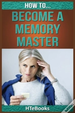 Capa do artigo How To Become A Memory Master