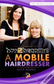 Capa do artigo How To Become A Mobile Hairdresser