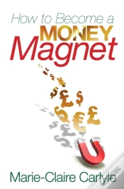 Capa do artigo How To Become A Money Magnet