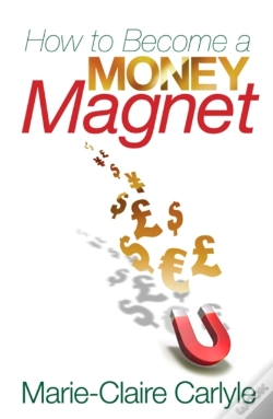Capa do artigo How To Become A Money Magnet