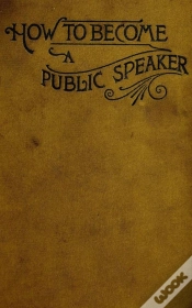 Capa do artigo How To Become A Public Speaker - Showing The Bests, Ease And Fluency In Speech