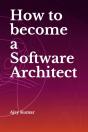 How To Become A Software Architect - Preview