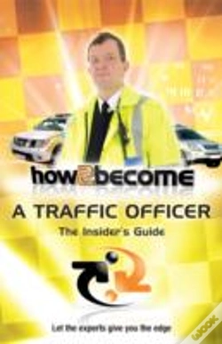 Capa do artigo How To Become A Traffic Officer