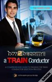 Capa do artigo How To Become A Train Conductor: The Insider