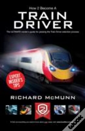 Capa do artigo How To Become A Train Driver - The Ultimate Insider