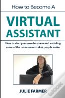 How To Become A Virtual Assistant