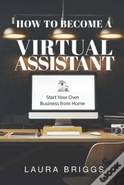 Capa do artigo How To Become A Virtual Assistant