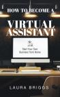 How To Become A Virtual Assistant - Preview