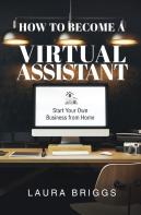 How To Become A Virtual Assistant
