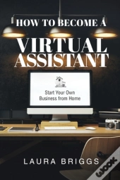 How To Become A Virtual Assistant