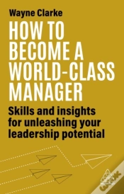 Capa do artigo How To Become A World-Class Manager