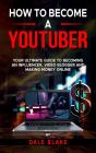 How To Become A Youtuber - Preview