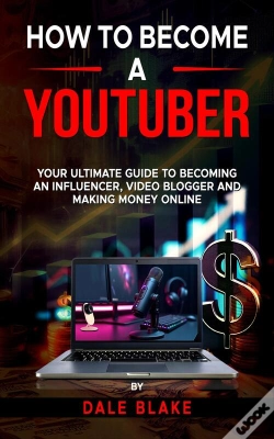Capa do artigo How To Become A Youtuber