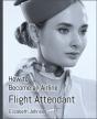 How To Become An Airline Flight Attendan - Preview