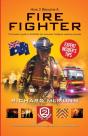 How To Become An Australian Firefighter - Preview