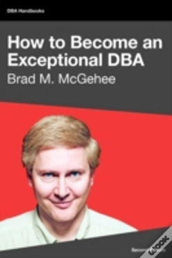 Capa do artigo How To Become An Exceptional Dba, 2nd Ed