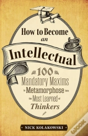 Capa do artigo How To Become An Intellectual