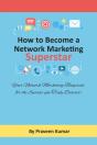 How To Become Network Marketing Superstar - Preview