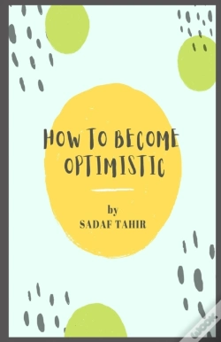 Capa do artigo How To Become Optimistic