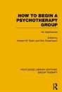 How To Begin A Psychotherapy Group - Preview