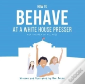 Capa do artigo How To Behave At A White House Presser