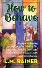 How To Behave - Preview