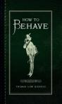 How To Behave - Preview