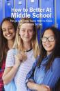 How To Better At Middle School - Preview