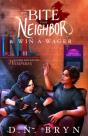 How To Bite Your Neighbor And Win A Wager - Preview