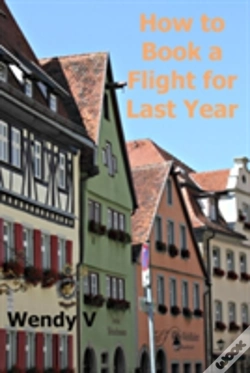 Capa do artigo How To Book A Flight For Last Year