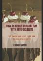 How To Boost Metabolism With Keto Desserts - Preview