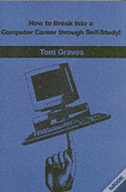 Capa do artigo How To Break Into A Computer Career Through Self-Study!