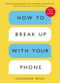 How To Break Up With Your Phone - Preview