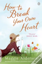 Capa do artigo How To Break Your Own Heart
