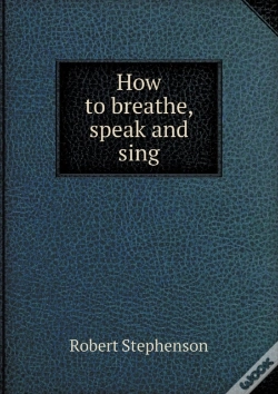 Capa do artigo How To Breathe, Speak And Sing