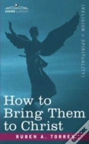 Capa do artigo How To Bring Them To Christ