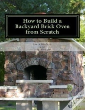 Capa do artigo How To Build A Backyard Brick Oven From