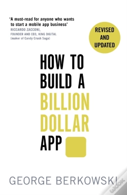 Capa do artigo How To Build A Billion Dollar App