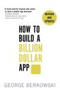 How To Build A Billion Dollar App - Preview