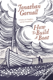 How To Build A Boat
