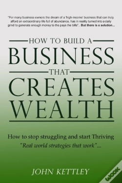 Capa do artigo How To Build A Business That Creates Wea