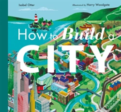 Capa do artigo How To Build A City