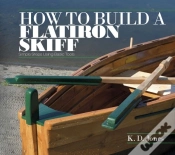 Capa do artigo How To Build A Flatiron Skiff