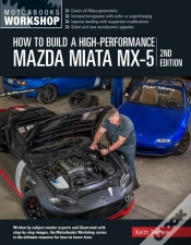 Capa do artigo How To Build A High-Performance Mazda Miata Mx-5, 2nd Edition