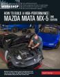 How To Build A High-Performance Mazda Miata Mx-5, 2nd Edition - Preview